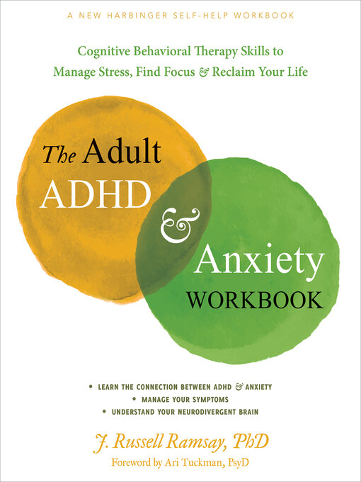 Title details for The Adult ADHD and Anxiety Workbook by J. Russell Ramsay - Wait list